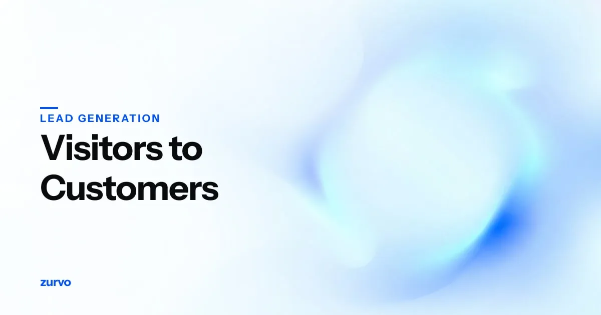 How to Convert Website Visitors Into Customers: A Service-Business Guide — Zurvo blog