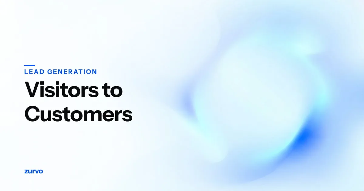 How to Convert Website Visitors Into Customers: A Service-Business Guide — Zurvo blog